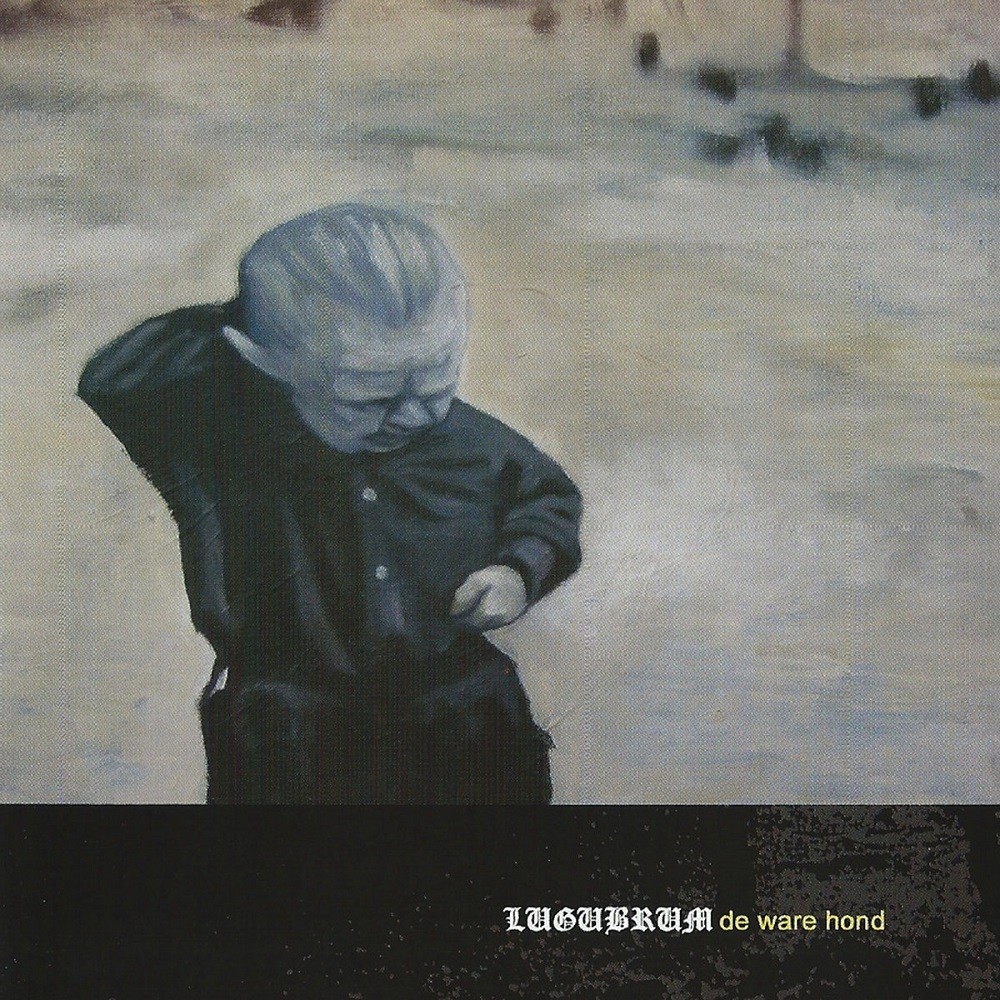 Lugubrum - De Ware Hond (2007) Cover
