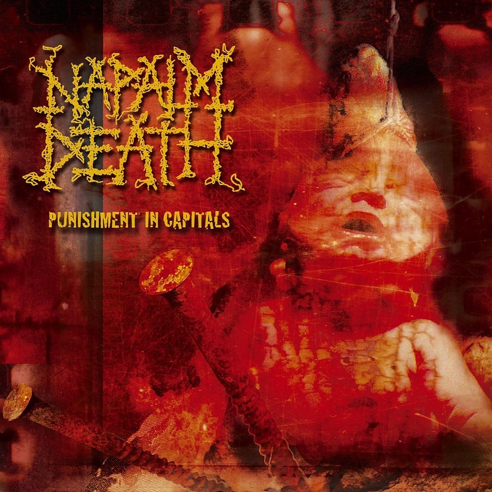 Napalm Death - Punishment in Capitals (2003) Cover
