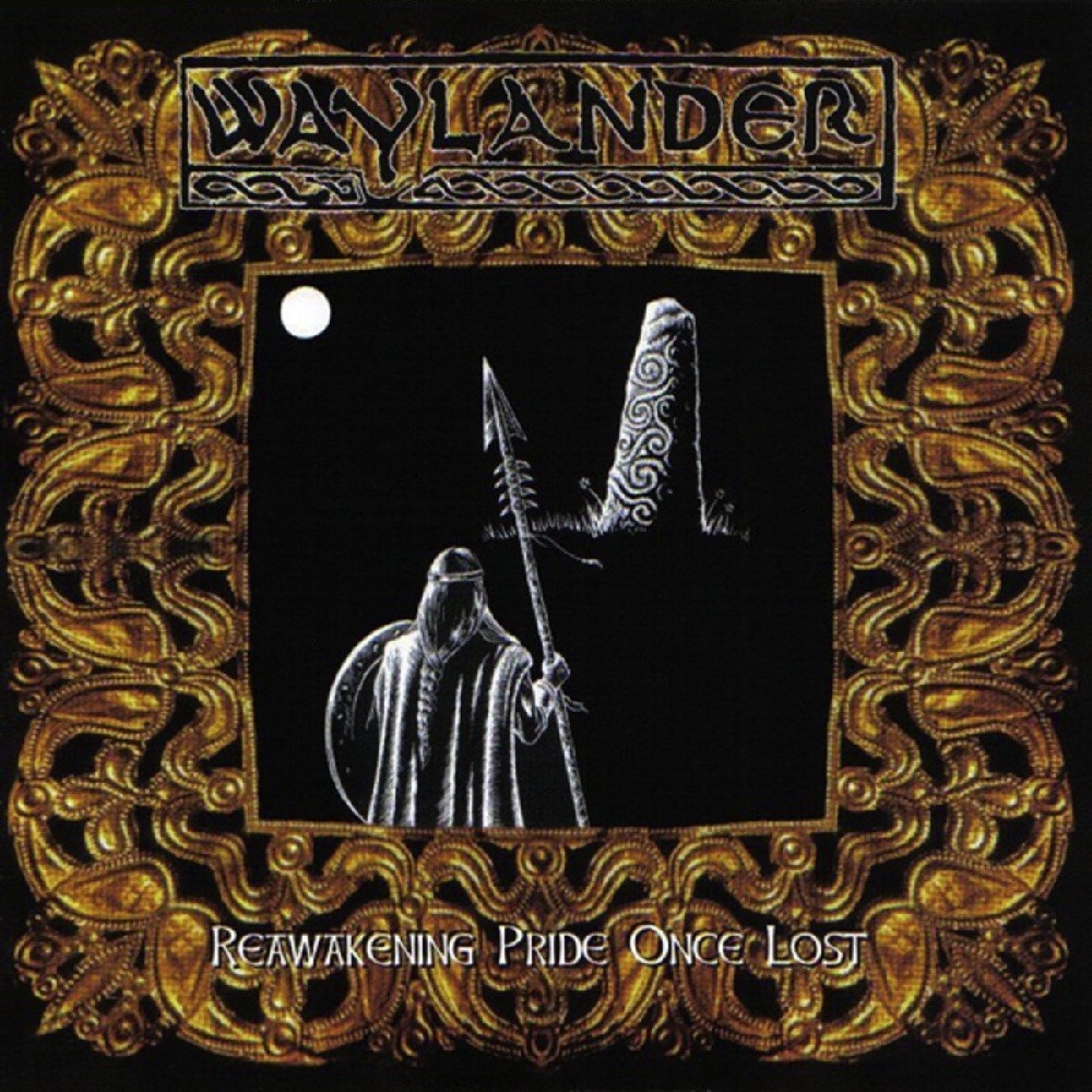 Waylander - Reawakening Pride Once Lost (1998) Cover
