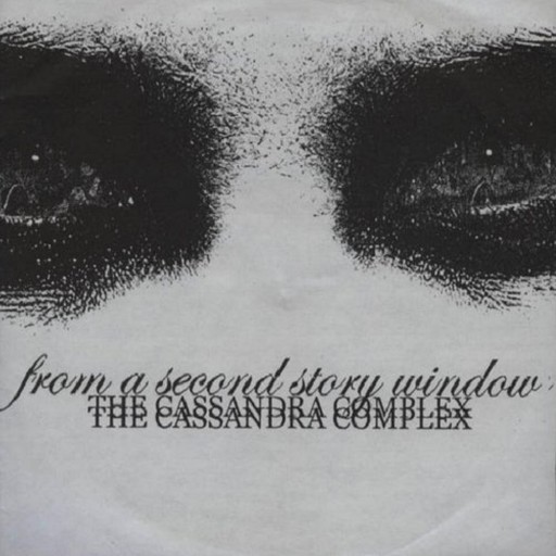 From a Second Story Window - The Cassandra Complex 2003