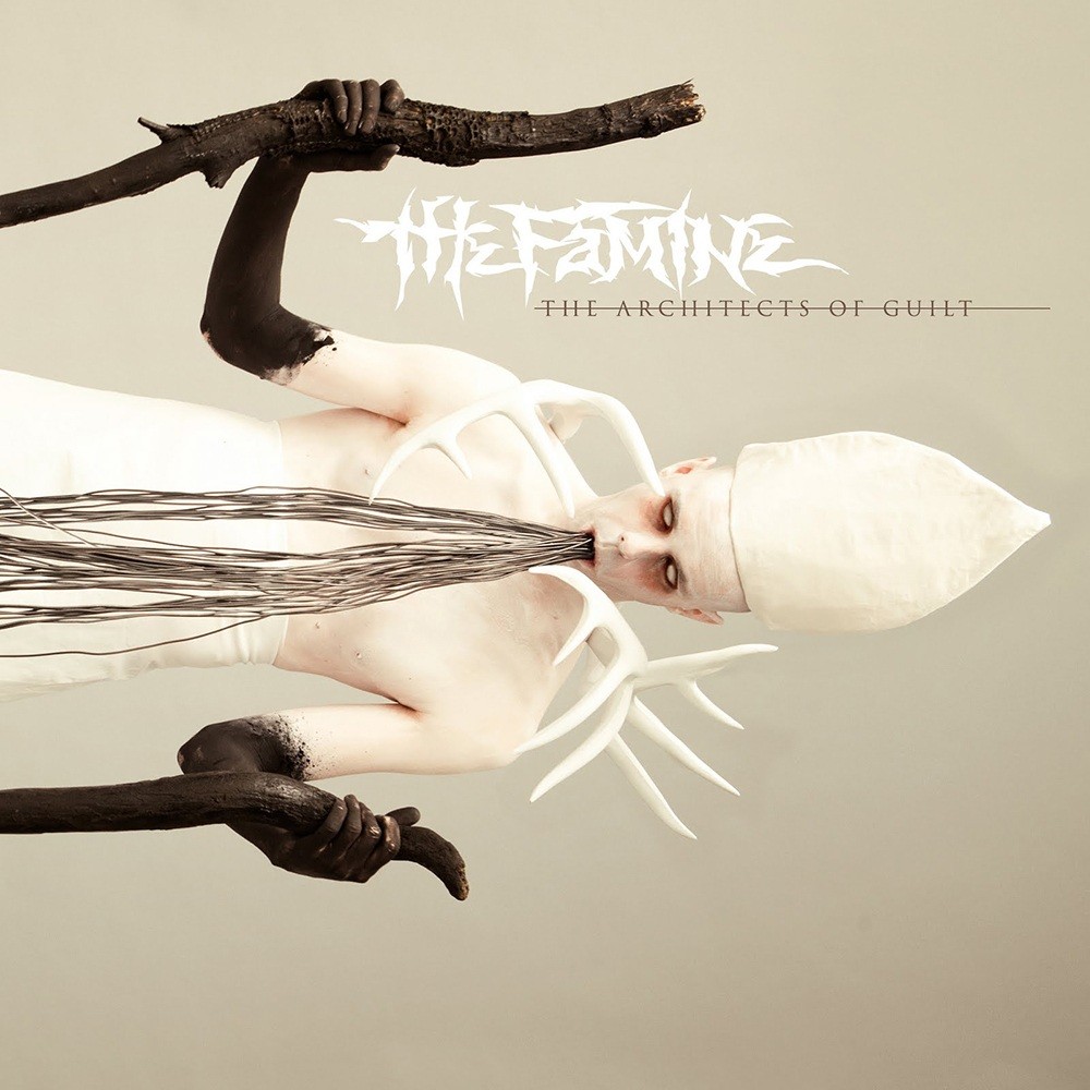 Famine, The - The Architects of Guilt (2011) Cover