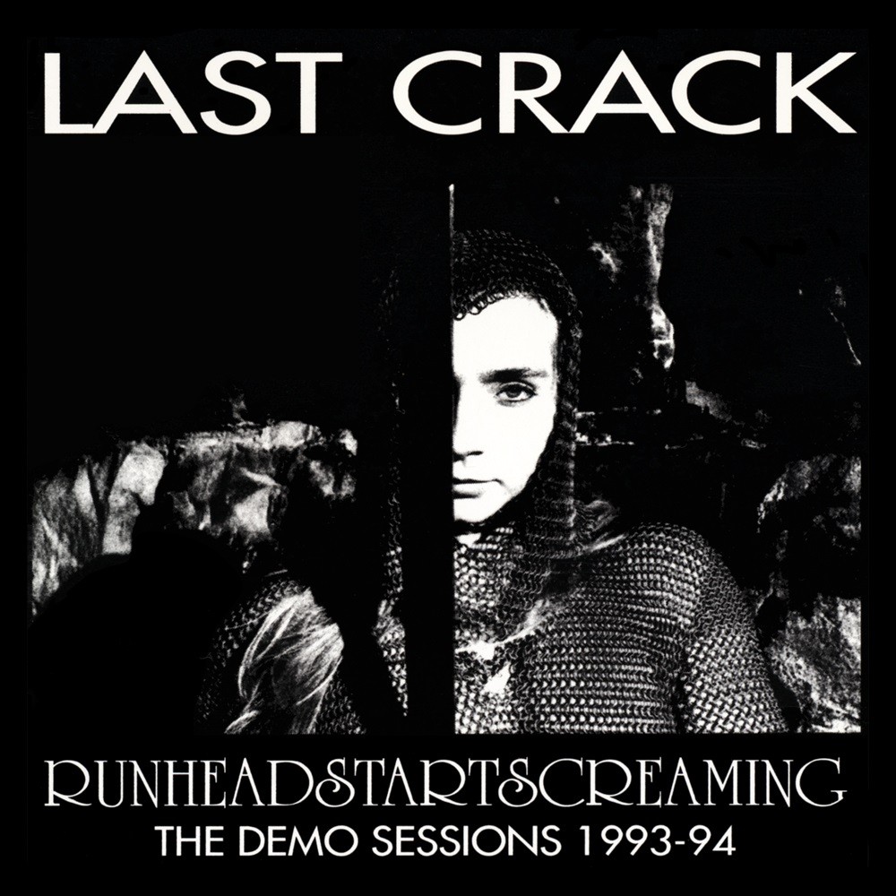 Last Crack - Runheadstartscreaming (1994) Cover