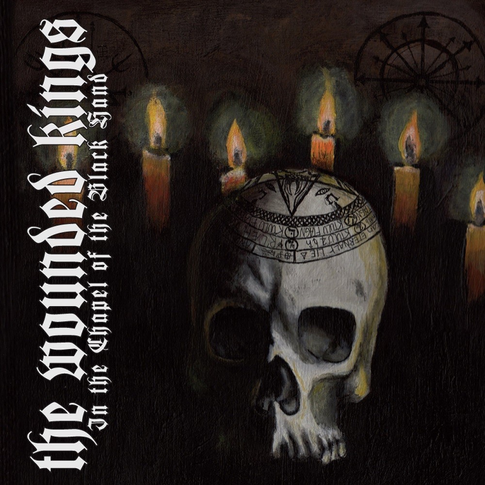 Wounded Kings, The - In the Chapel of the Black Hand (2011) Cover