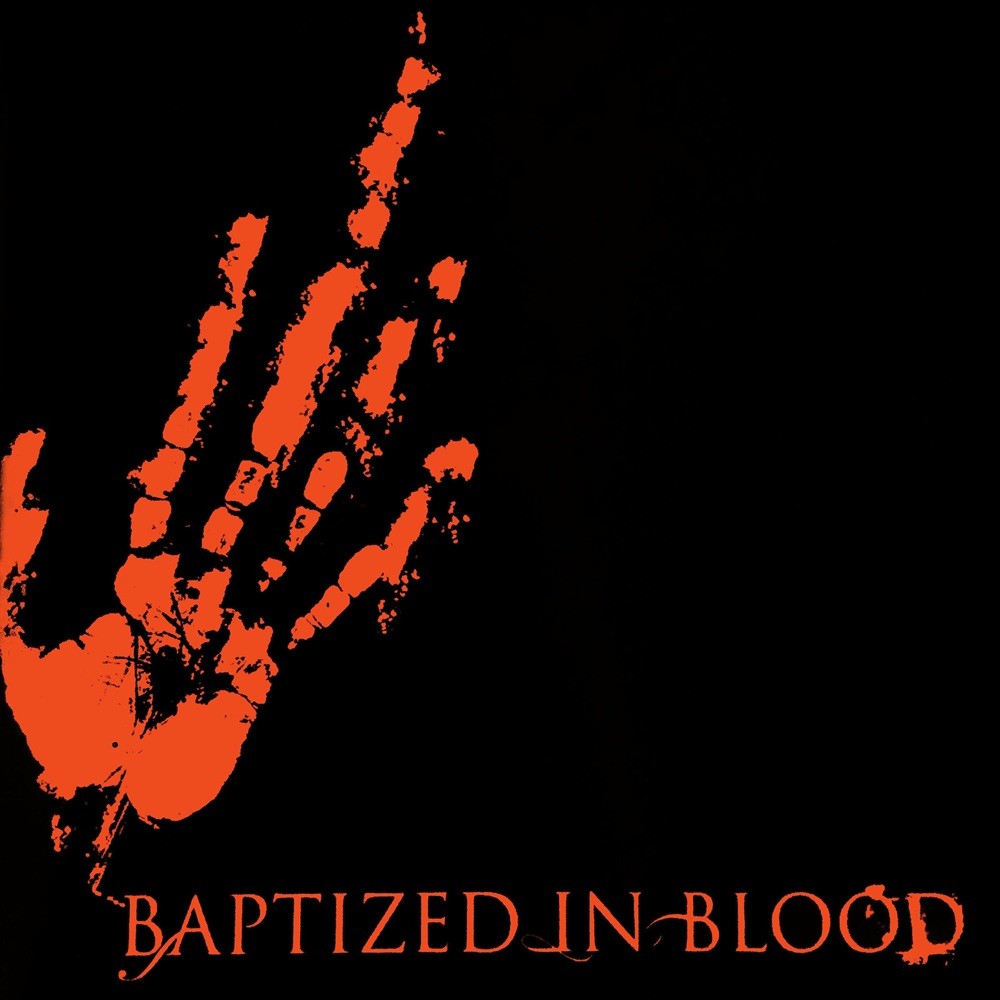 Baptized in Blood - Baptized in Blood (2006) Cover