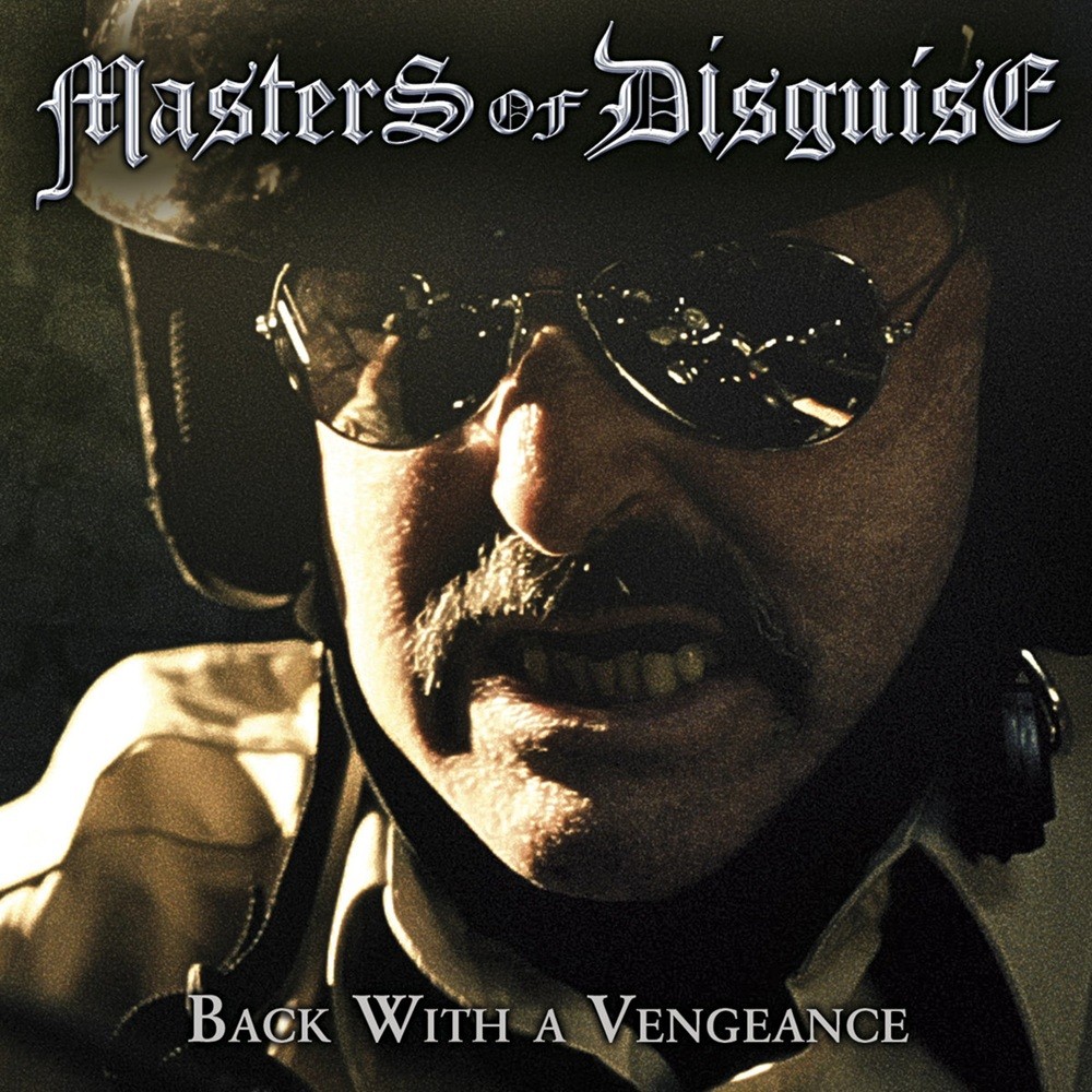 Masters of Disguise - Back With a Vengeance (2013) Cover