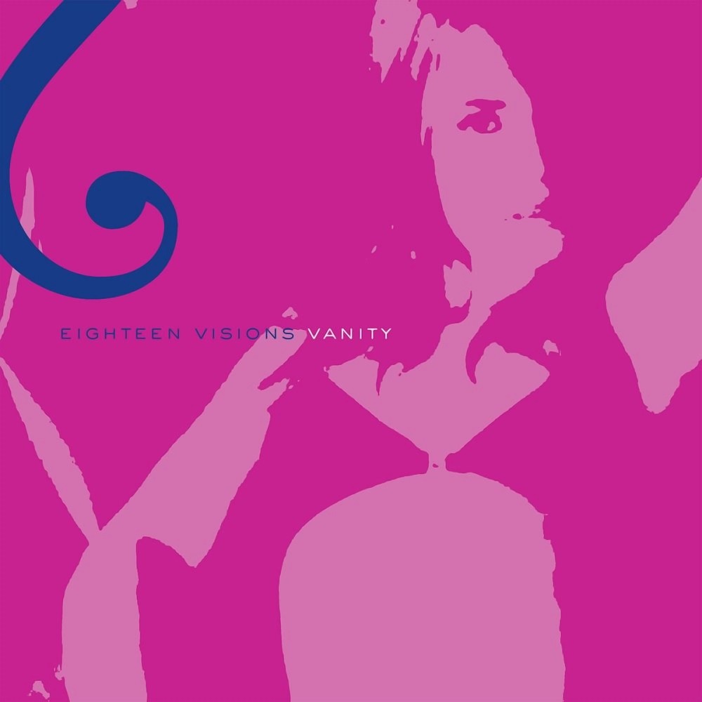 Eighteen Visions - Vanity (2002) Cover