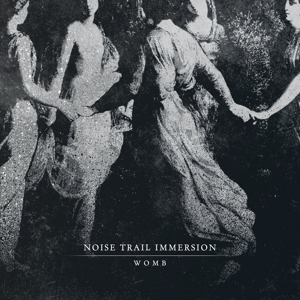Noise Trail Immersion - Womb (2016) Cover