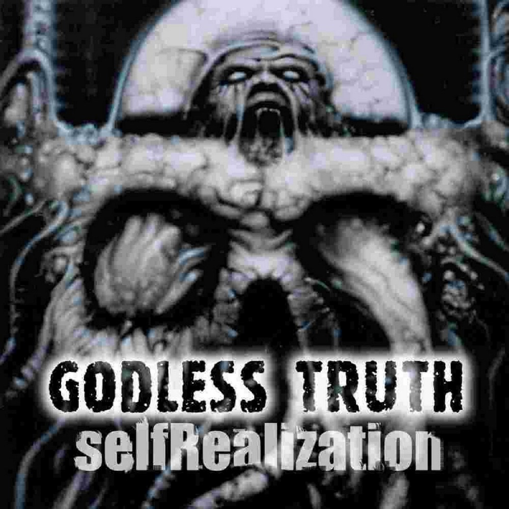 Godless Truth - Self Realization (2001) Cover