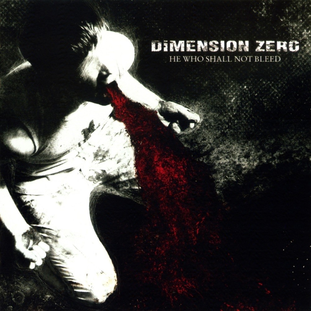 Dimension Zero - He Who Shall Not Bleed (2007) Cover