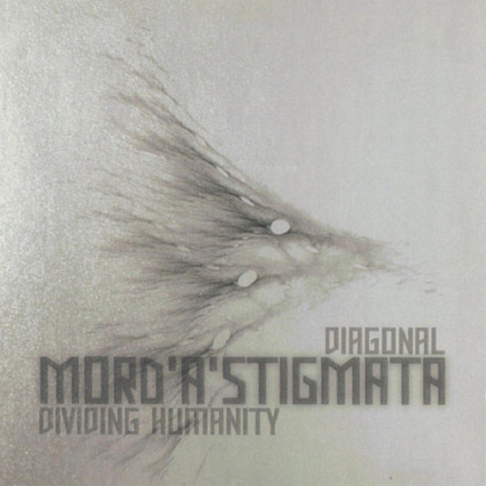 Mord'A'Stigmata - Diagonal Dividing Humanity (2006) Cover