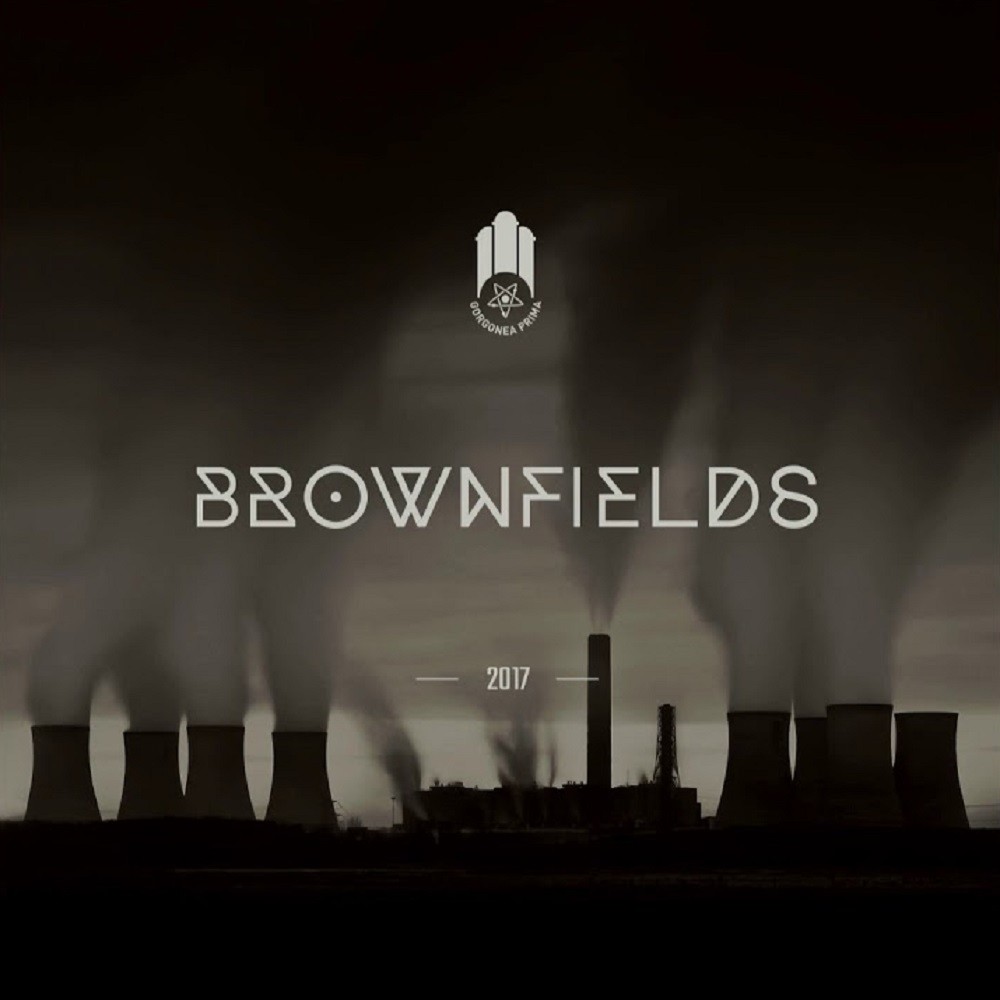 Gorgonea Prima - Brownfields (2017) Cover