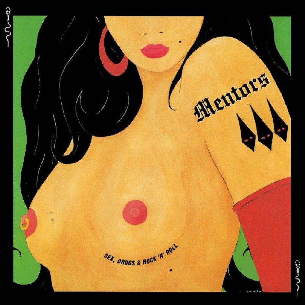 Mentors - Sex, Drugs & Rock 'n' Roll (1989) Cover