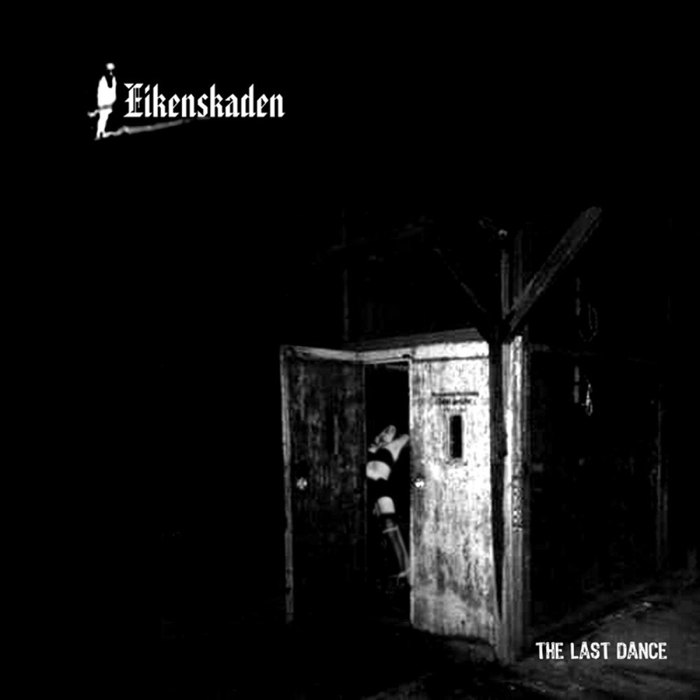 Eikenskaden - The Last Dance (2002) Cover