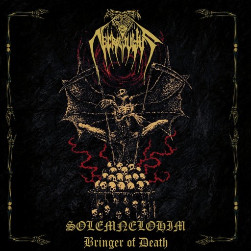 Solemnelohim, Bringer of Death
