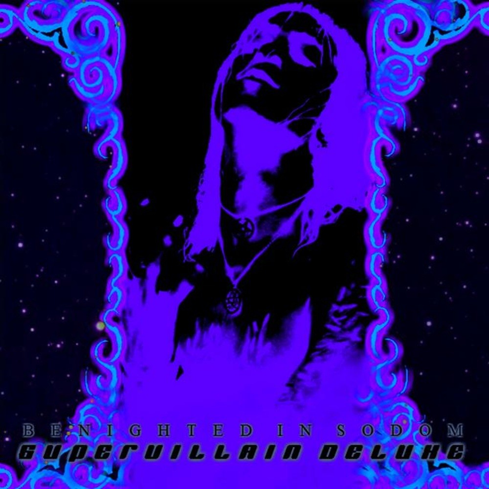 Benighted in Sodom - Supervillain Deluxe (2012) Cover