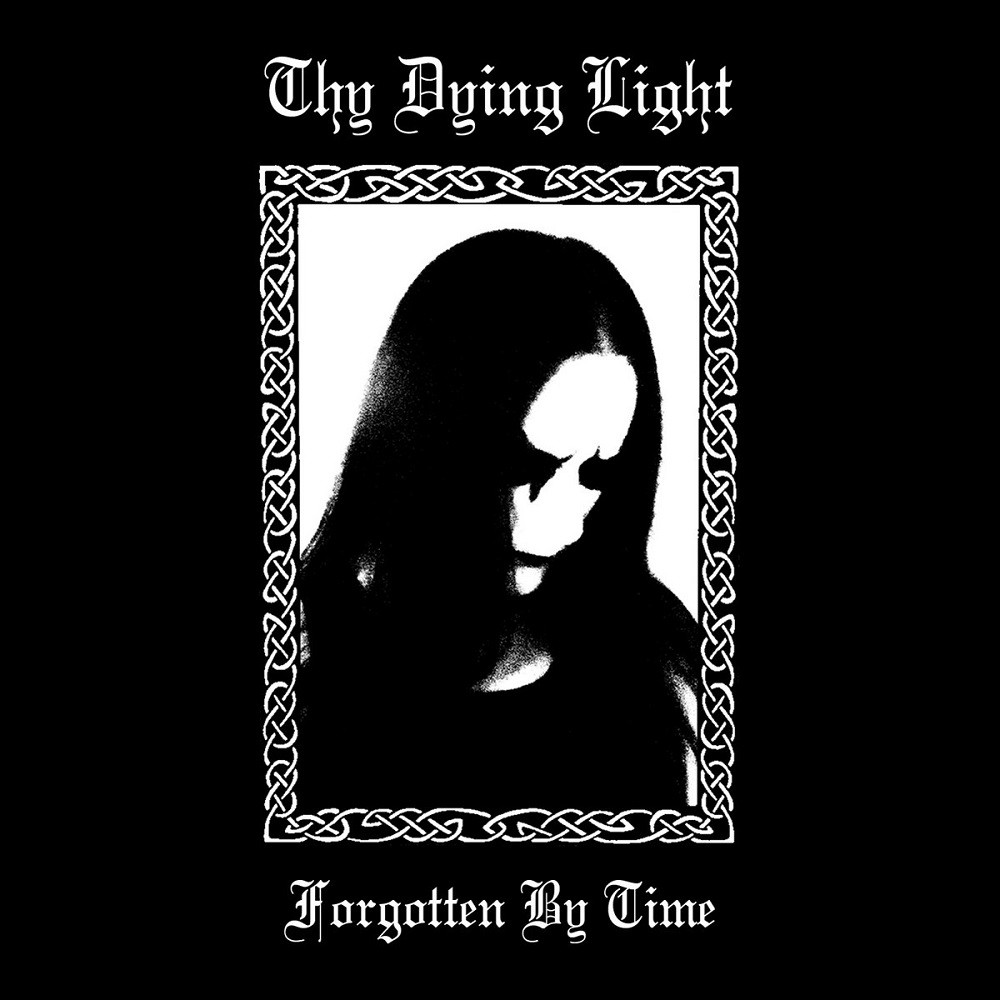 Thy Dying Light - Forgotten by Time (2018) Cover