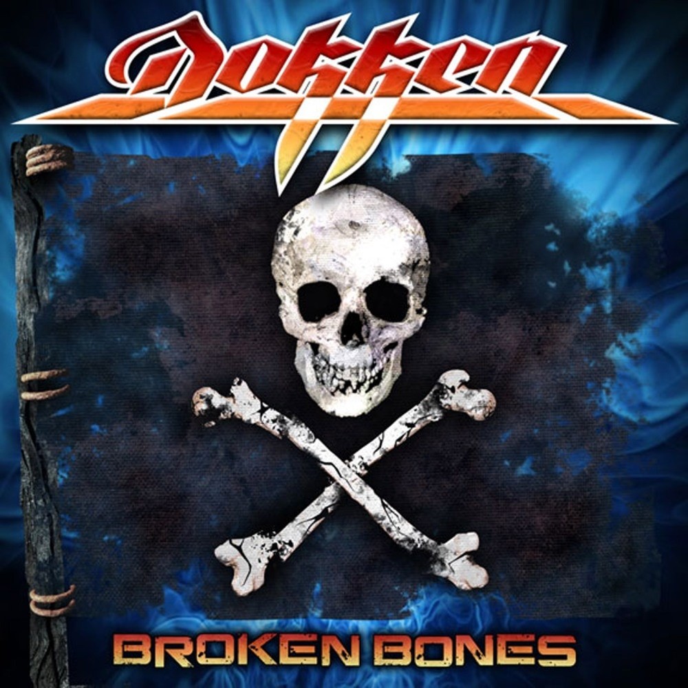 Dokken - Broken Bones (2012) Cover