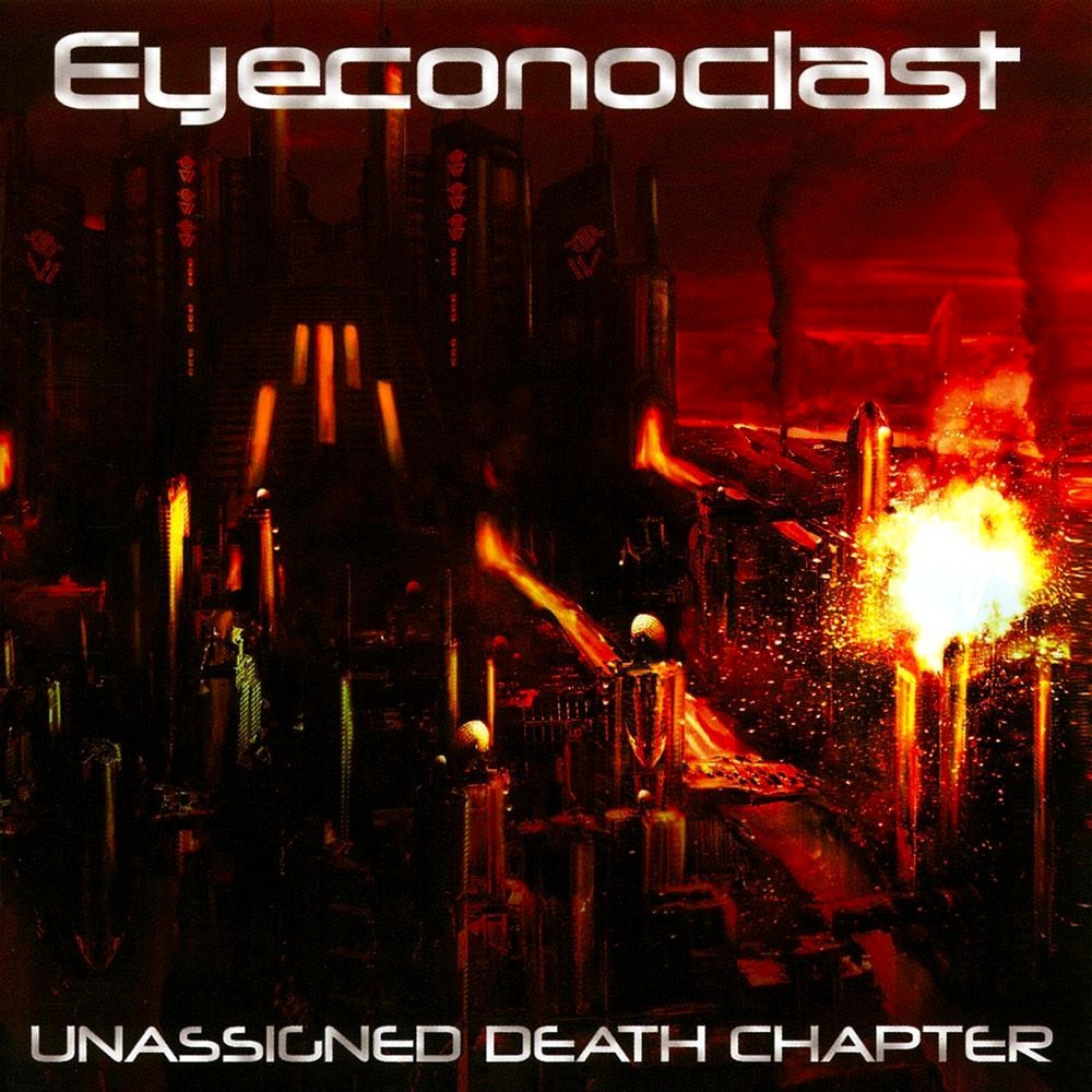 Eyeconoclast - Unassigned Death Chapter (2009) Cover
