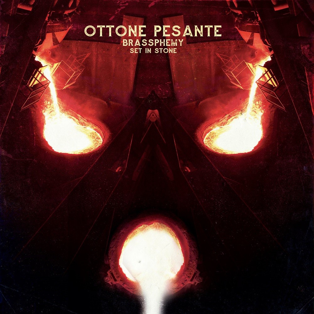 Ottone Pesante - Brassphemy Set in Stone (2016) Cover