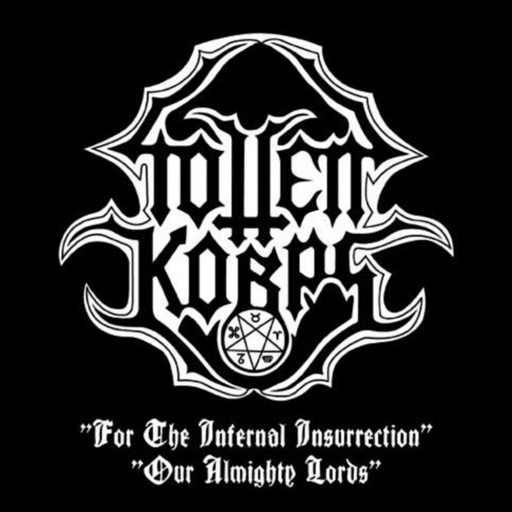 For the Infernal Insurrection / Our Almighty Lords