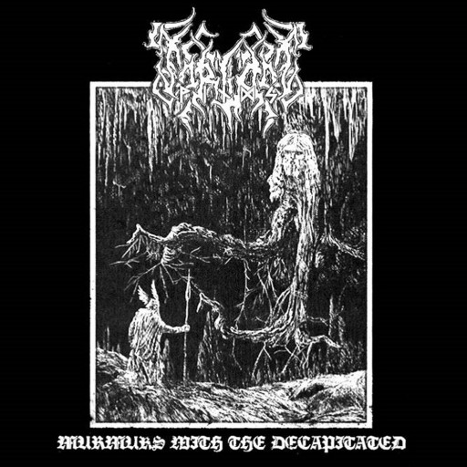 Murmurs With the Decapitated