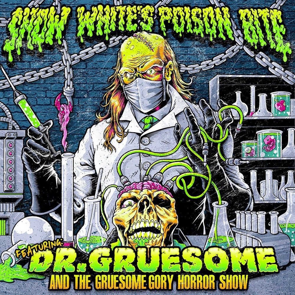 Snow White's Poison Bite - Featuring Dr. Gruesome and the Gruesome Gory Horror Show