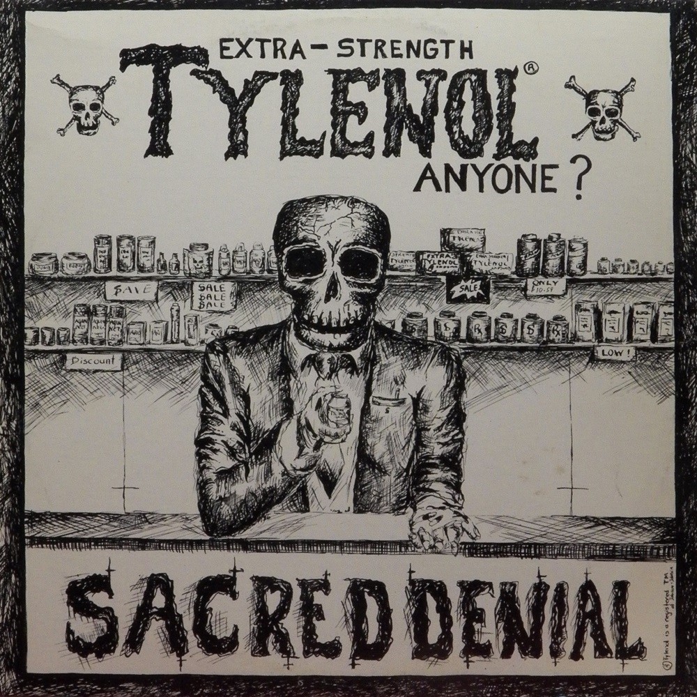 Sacred Denial - Extra-Strength Tylenol Anyone? (1986) Cover