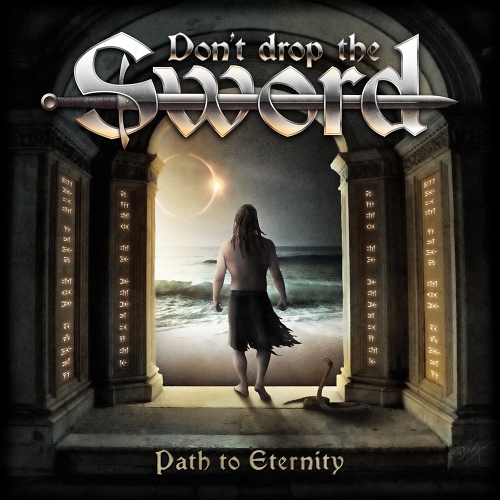 Don't Drop the Sword - Path to Eternity (2017) Cover