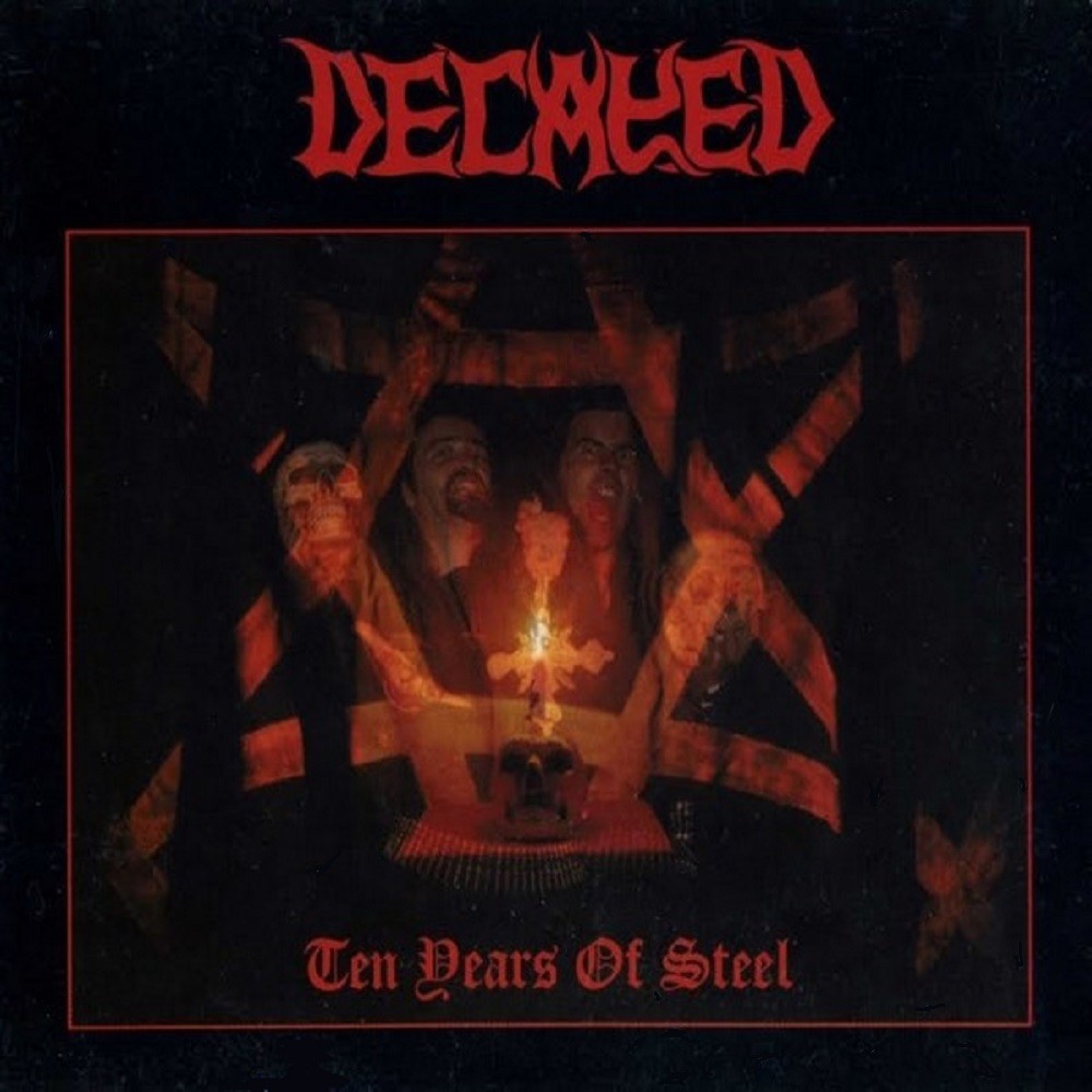 Decayed - Ten Years of Steel (2001) Cover