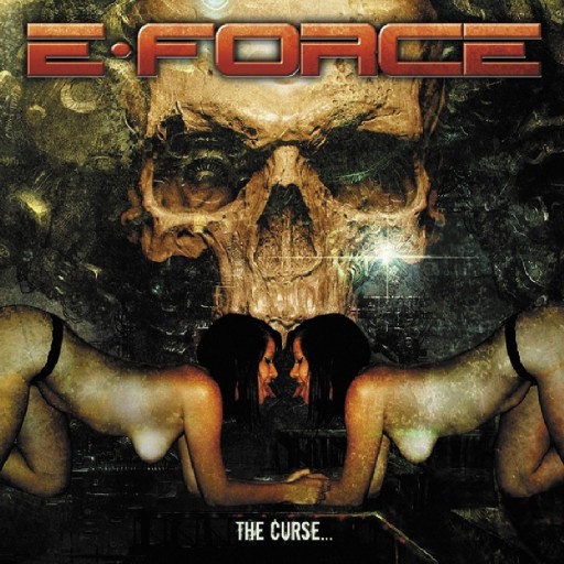 E-Force - The Curse... 2014