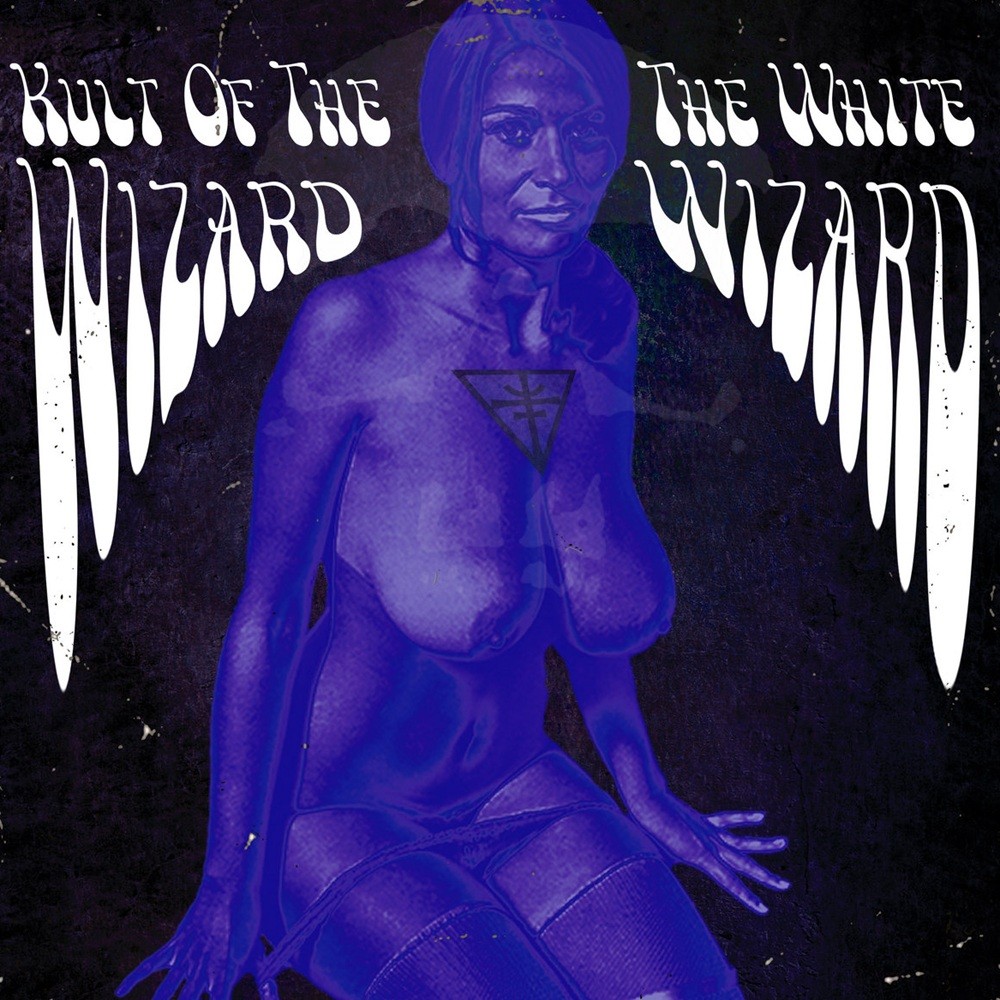 Kult of the Wizard - The White Wizard (2015) Cover