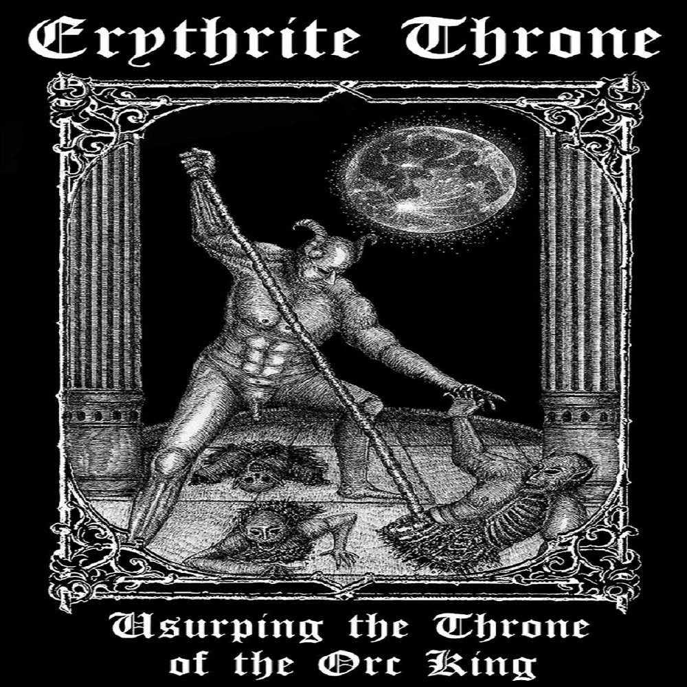 Erythrite Throne - Usurping the Throne of the Orc King (2019) Cover