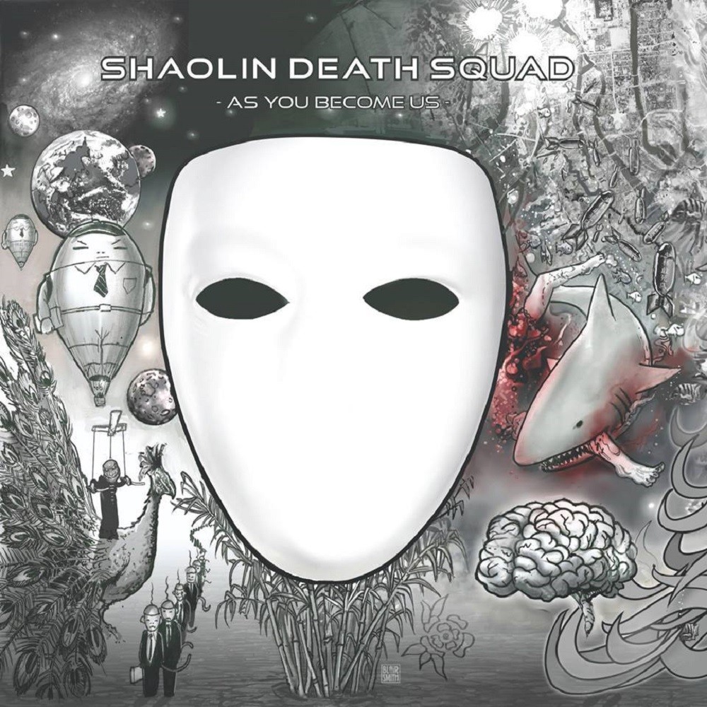 Shaolin Death Squad - As You Become Us (2015) Cover