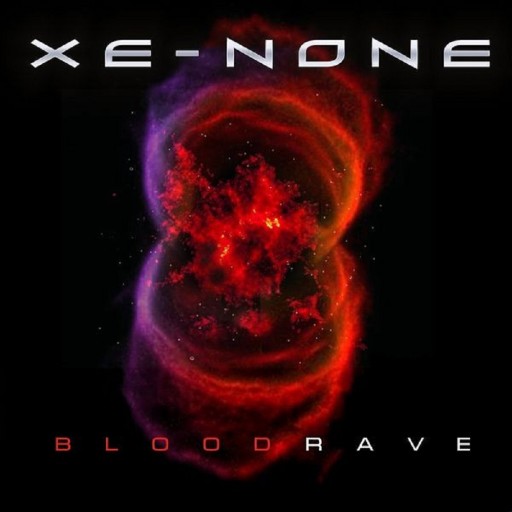 Xe-NONE - Blood Rave 2005