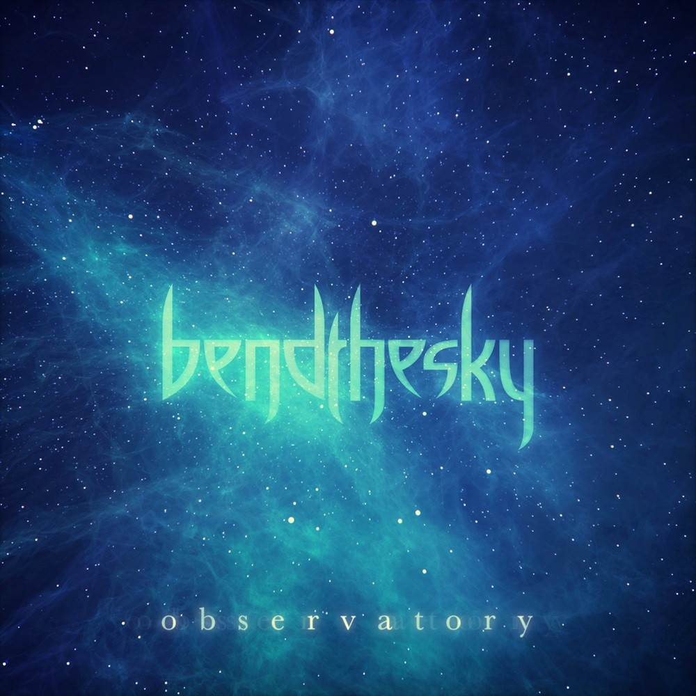Bend the Sky - Observatory