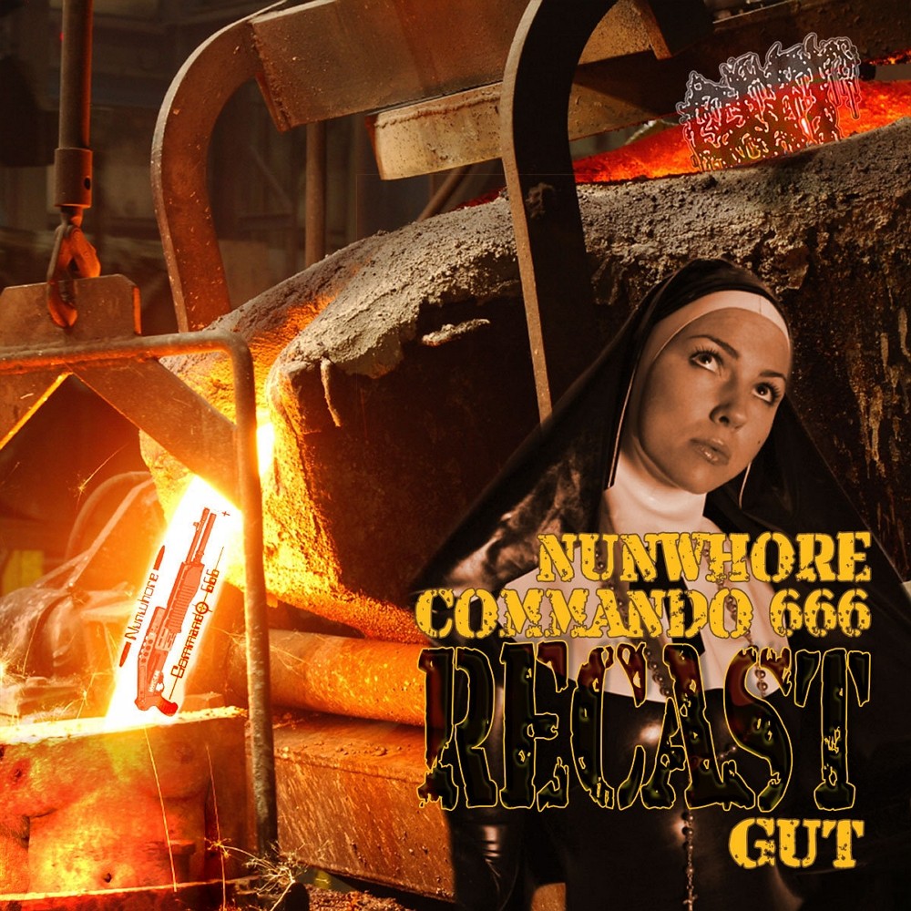 Nunwhore Commando 666 - Recast Gut (2012) Cover