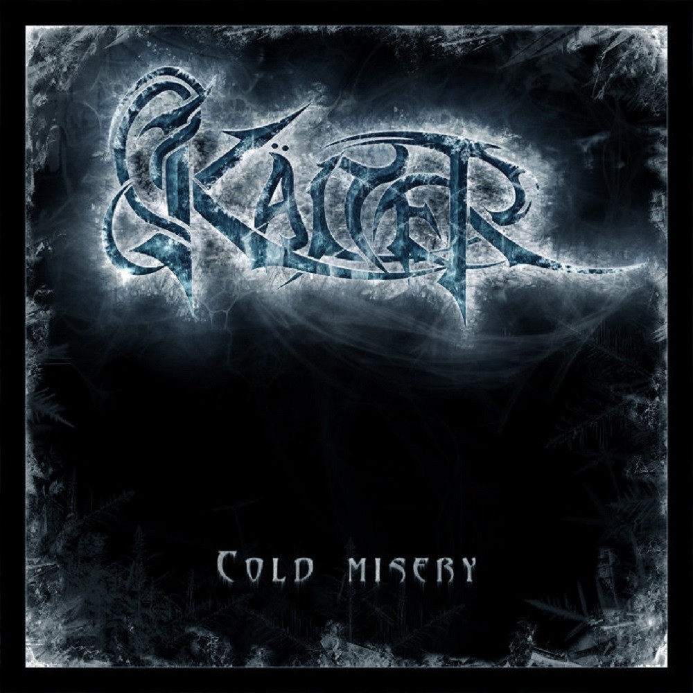 Kälter - Cold Misery (2008) Cover