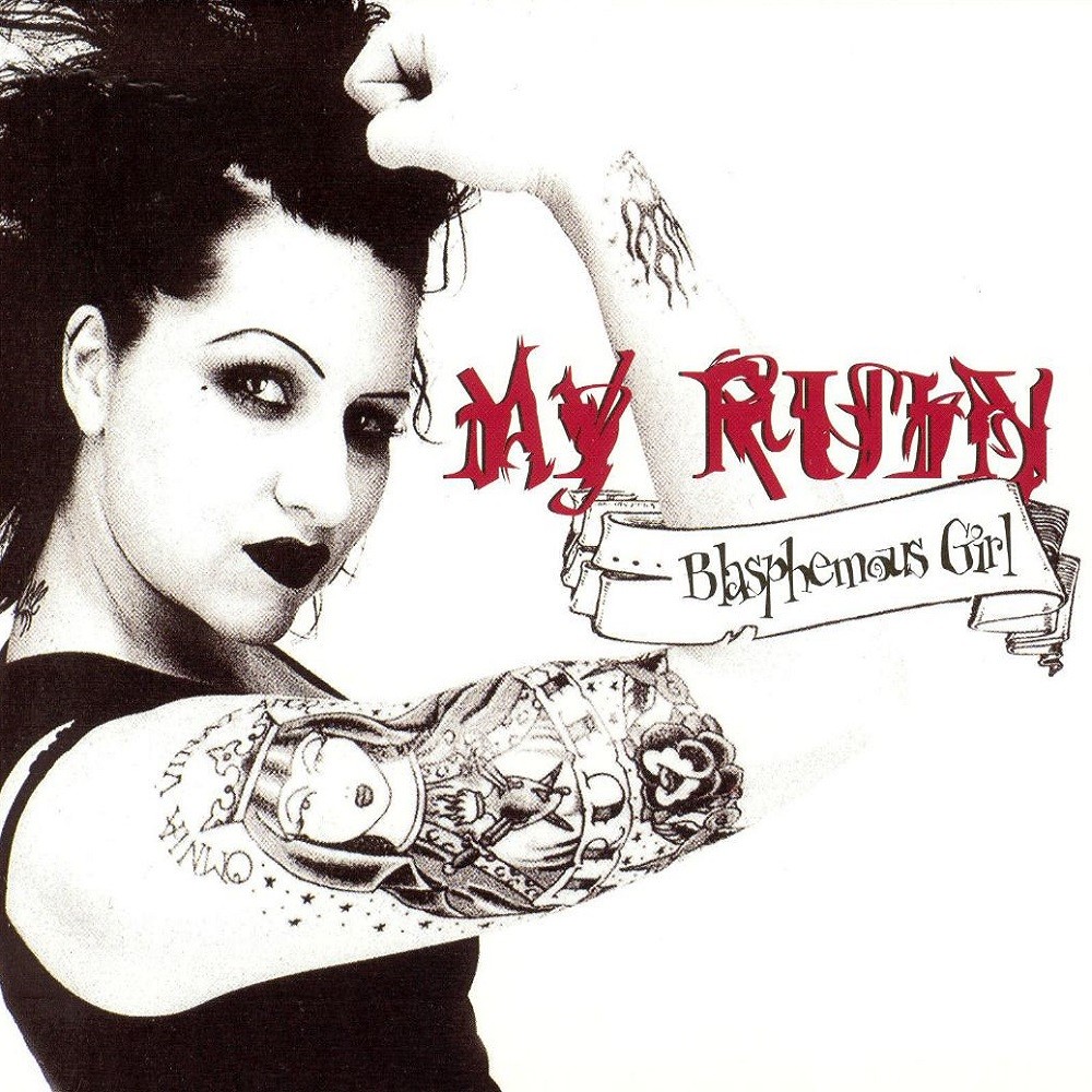 My Ruin - Blasphemous Girl (2002) Cover