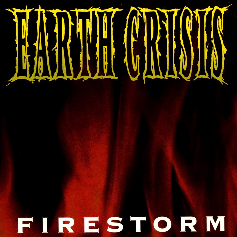 Earth Crisis - Firestorm (1993) Cover