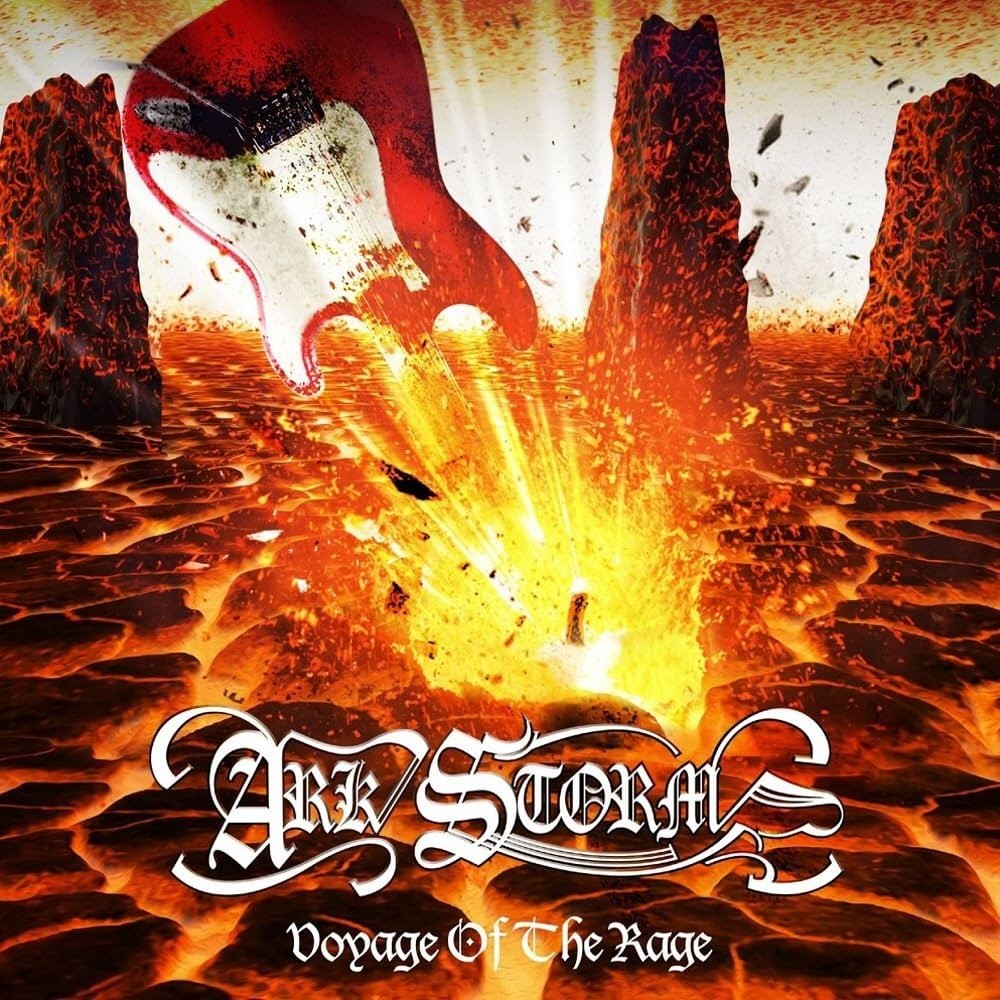 Ark Storm - Voyage of the Rage