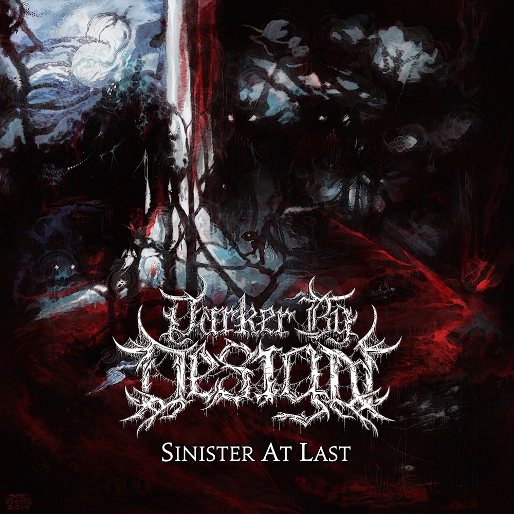 Darker by Design - Sinister at Last (2015) Cover