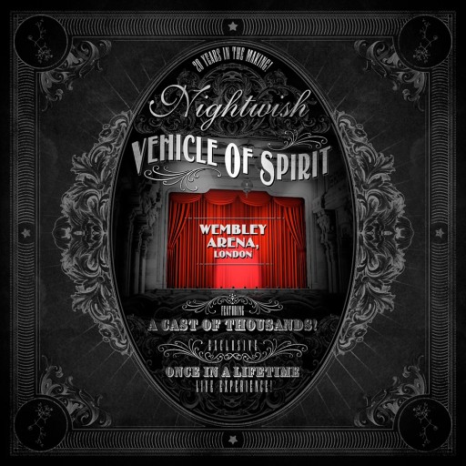 Nightwish - Vehicle of Spirit: Wembley Arena (Live) 2016