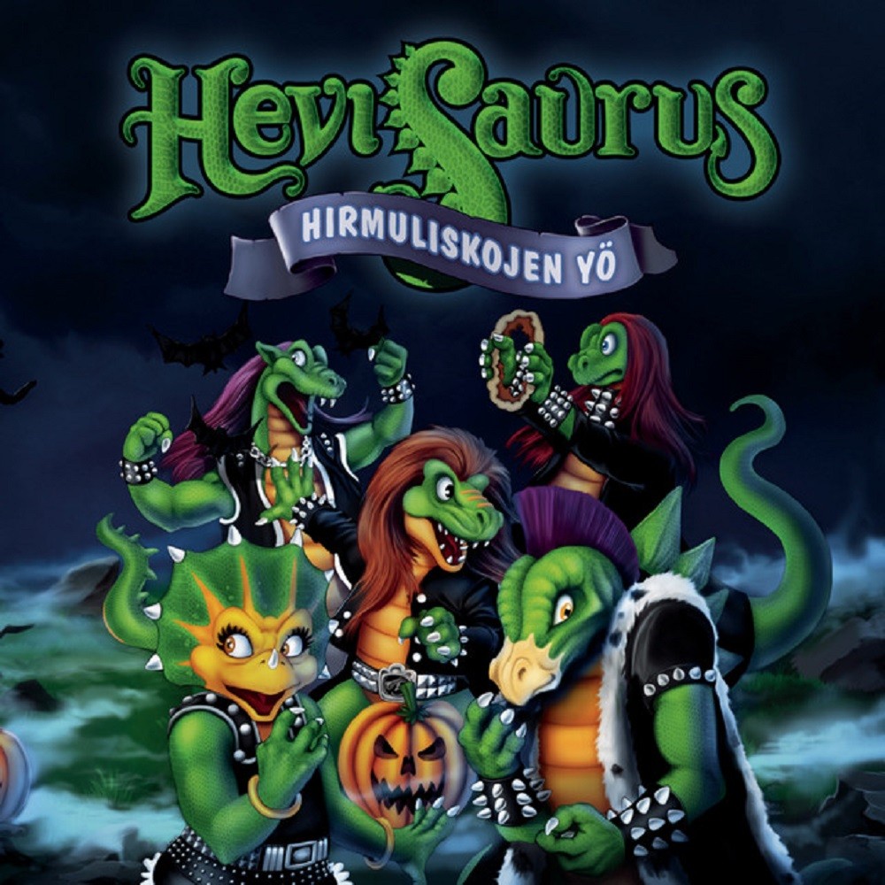 Hevisaurus - Hirmuliskojen yö (2010) Cover