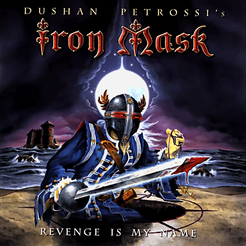 Iron Mask - Revenge Is My Name (2002) Cover