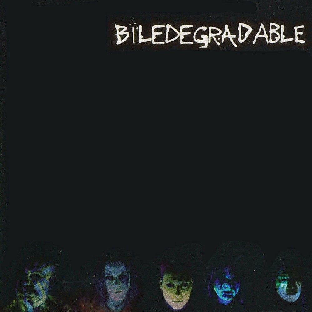 Bile (USA) - Biledegradable (1997) Cover