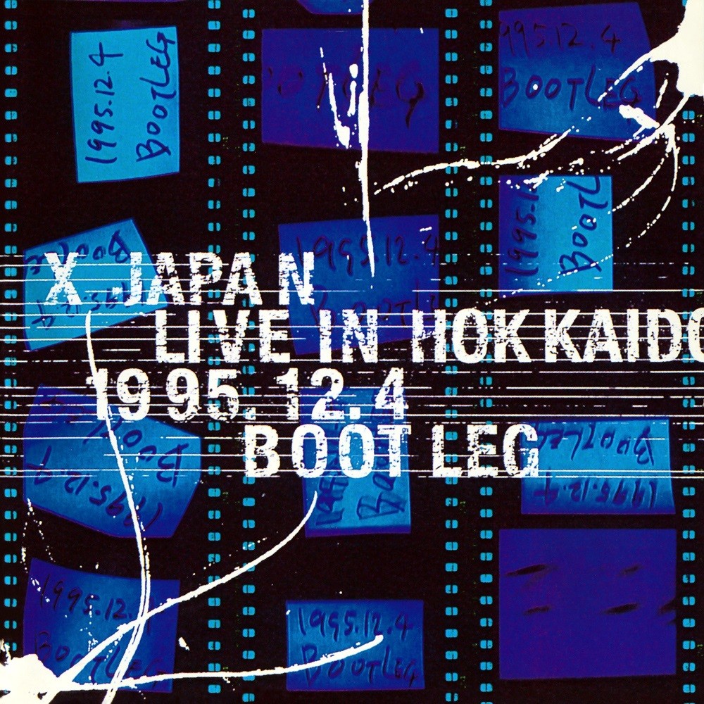 X Japan - Live in Hokkaido 1995.12.4 Bootleg (1998) Cover