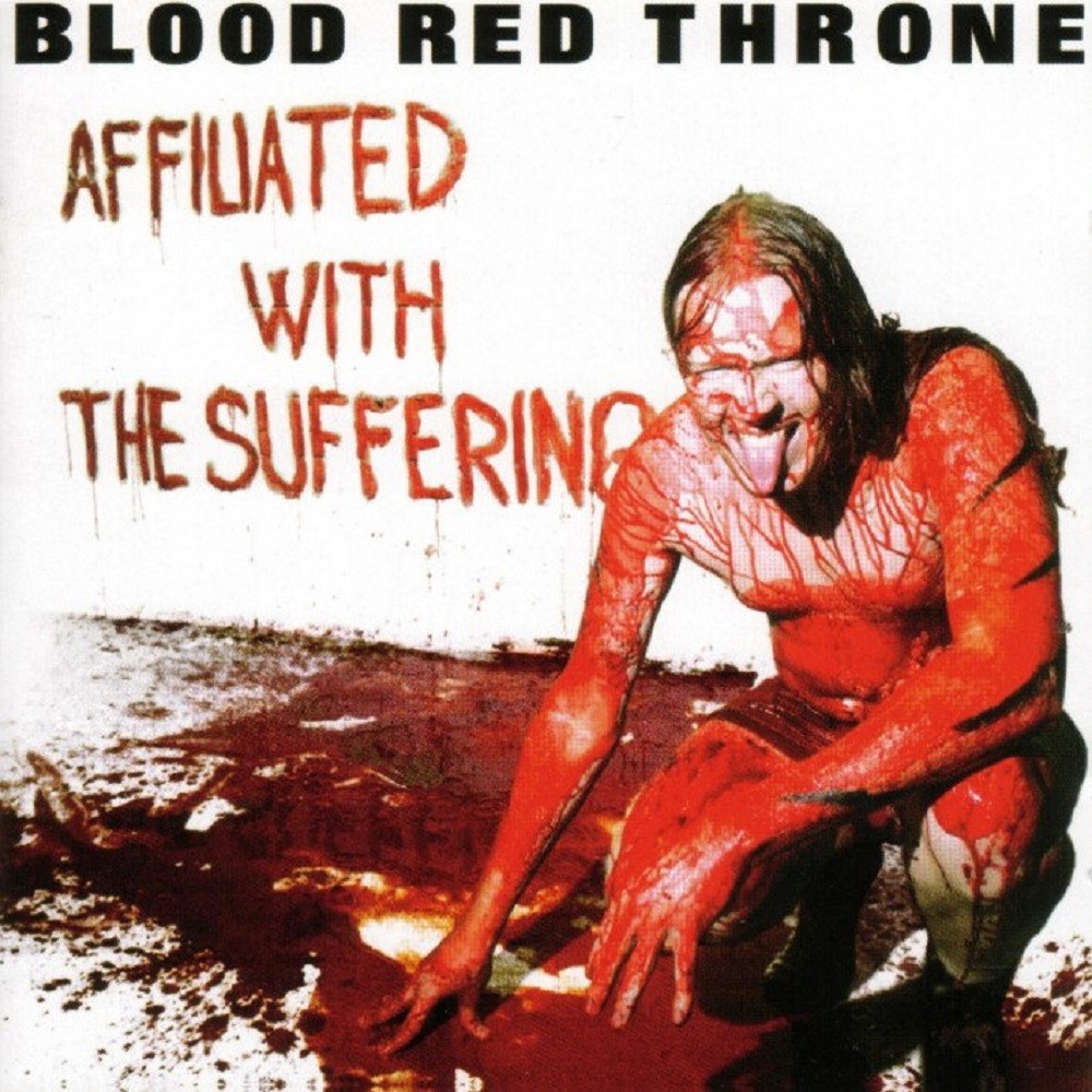 Blood Red Throne - Affiliated With the Suffering (2003) Cover