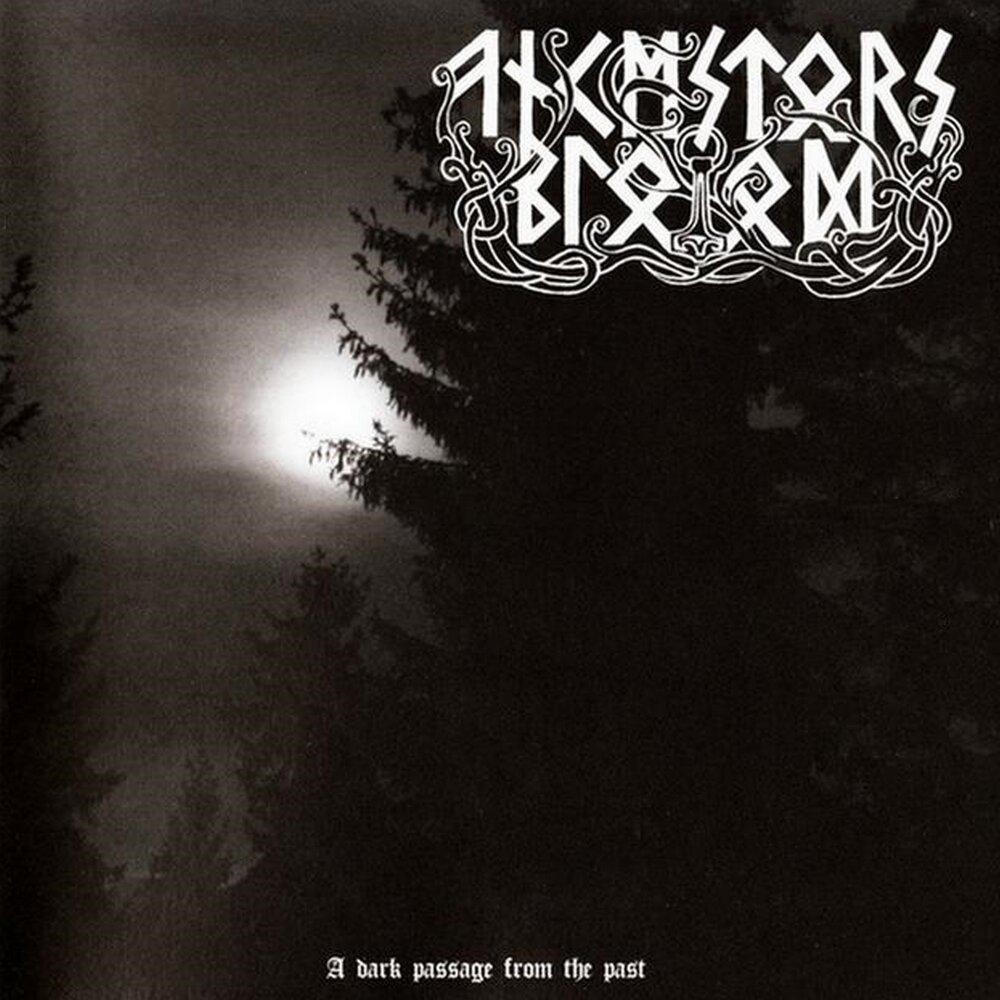 Ancestors Blood - A Dark Passage From the Past (2009) Cover