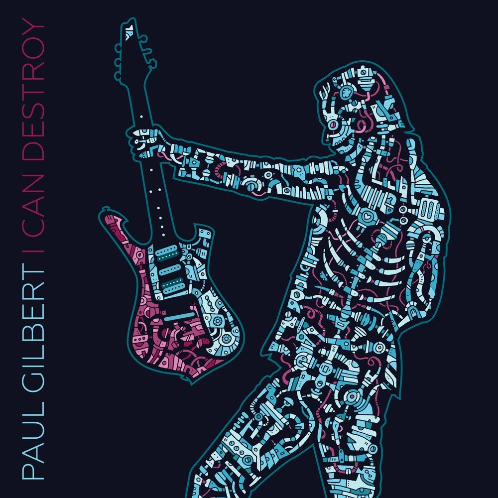 Paul Gilbert - I Can Destroy (2015) Cover