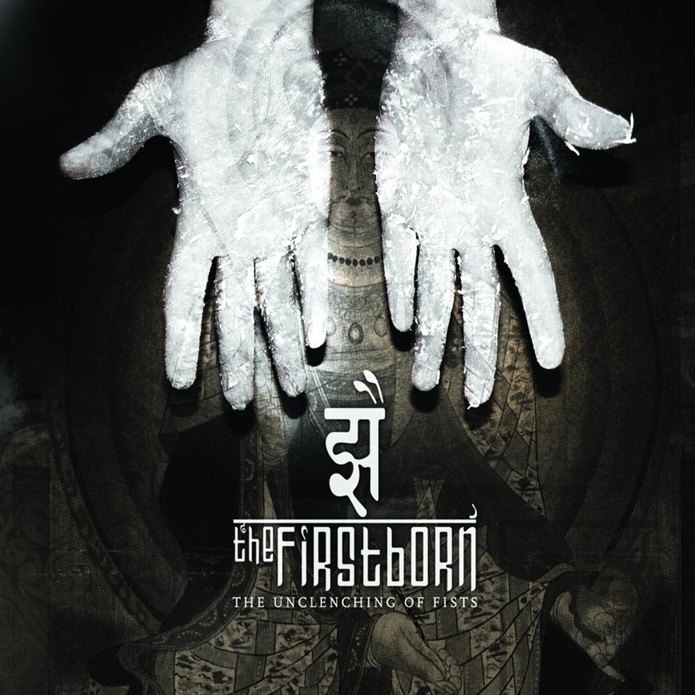 Firstborn, The - The Unclenching of Fists
